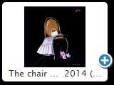 The chair ...  2014 (HDX_8545)