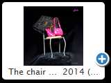 The chair ...  2014 (HDX_8549)