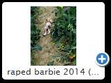 raped barbie 2014 (img 5217)