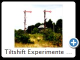 Tiltshift Experimente 2010-0001